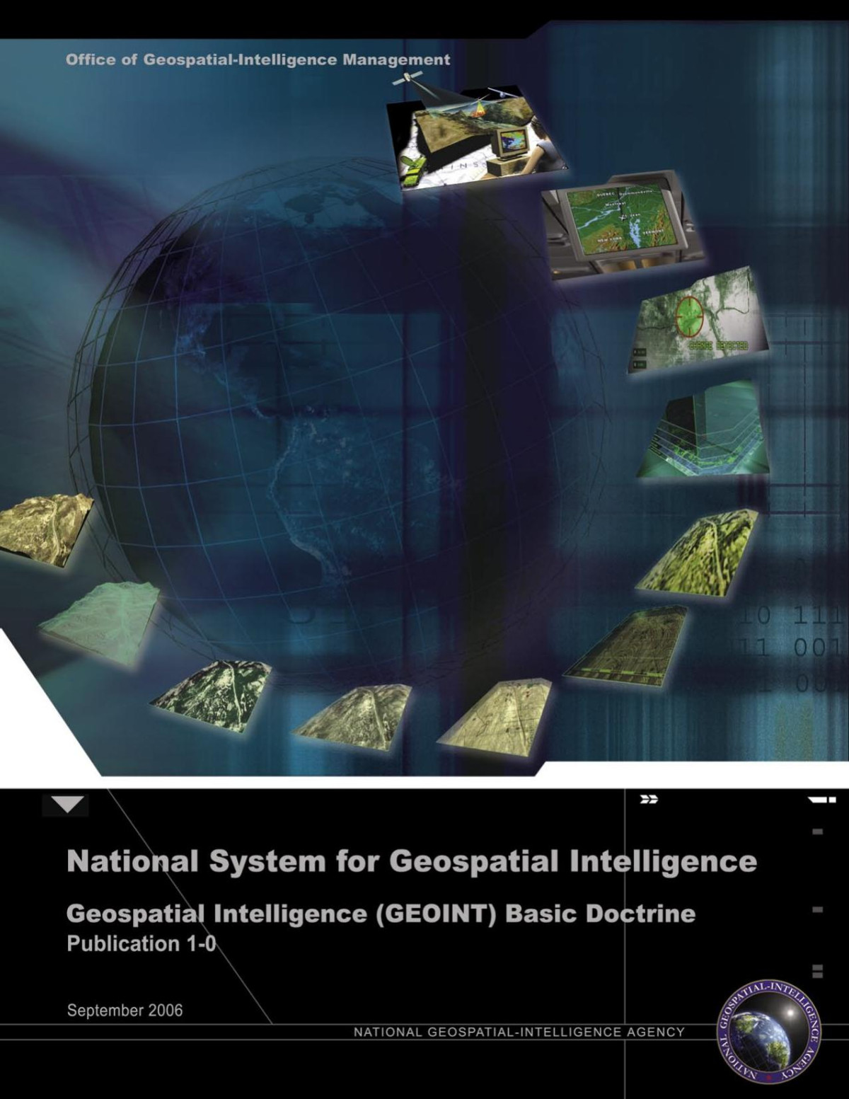 Geospatial Intelligence Geoint Basic Doctrine Publication 10 National System For Geospatial Intelligence