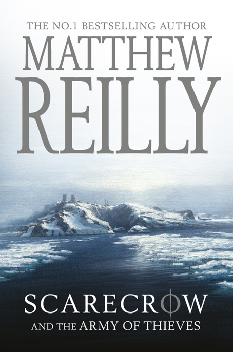 Scarecrow And The Army Of Thieves Matthew Reilly