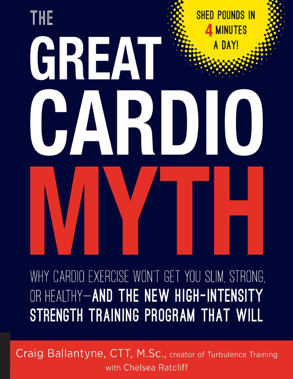 The Great Cardio Myth Craig Ballantyne