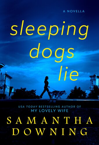 Sleeping Dogs Lie Samantha Downing