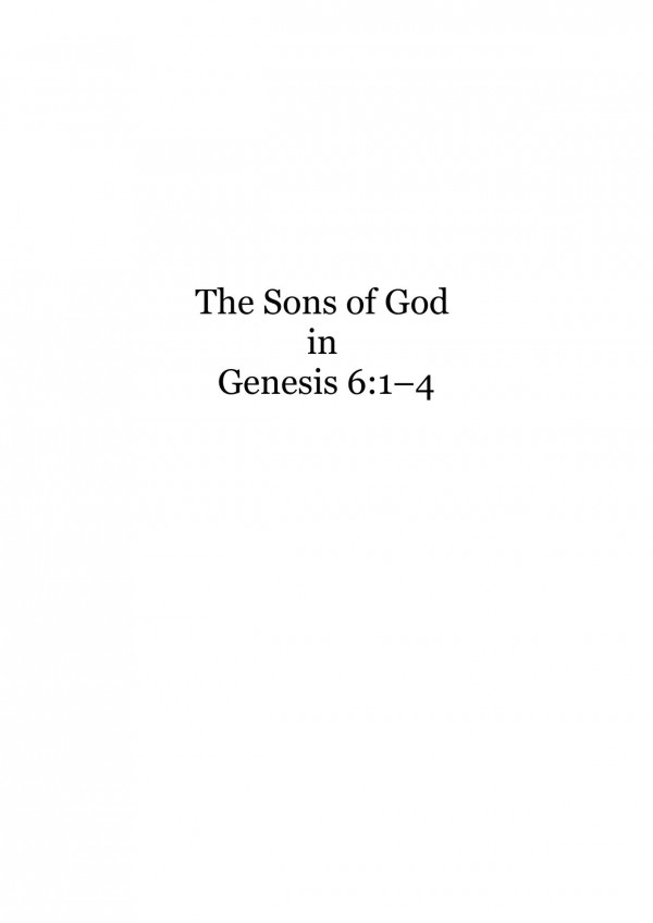 The Sons Of God In Genesis 614 Jacob Johannes Theodoor Doedens