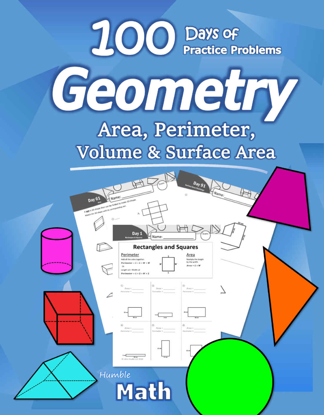 100 Days Of Practice Problems Geometry Area Perimeter Volume Surface Area Geometry For Beginners Workbook With Answer Key Humble