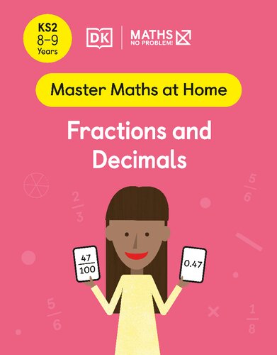 Maths No Problem Fractions And Decimals Ages 89 Key Stage 2 Dk Publishing
