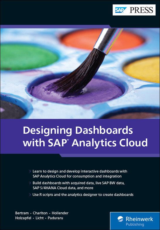 Designing Dashboards With Sap Analytics Cloud Erik Bertram James Charlton