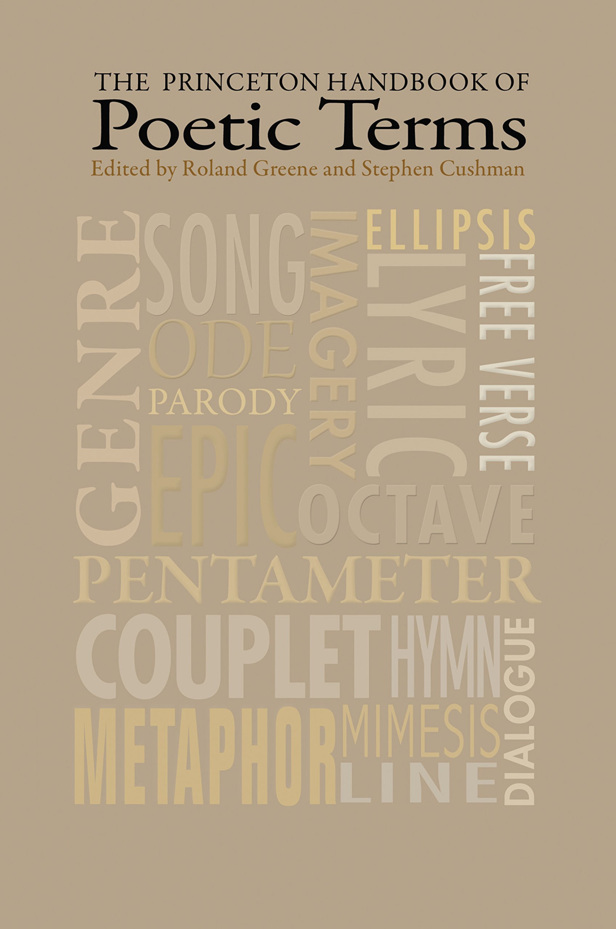 The Princeton Handbook Of Poetic Terms 3rd Edition Roland Greene Editor