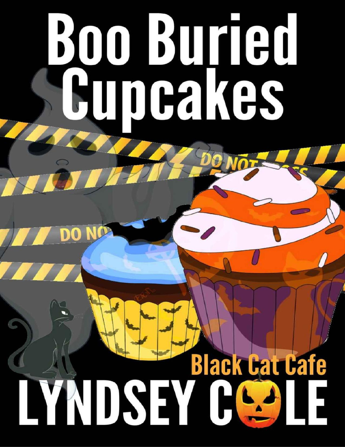 Boo Buried Cupcakes Black Cat Cafe Mystery 11 Lyndsey Cole