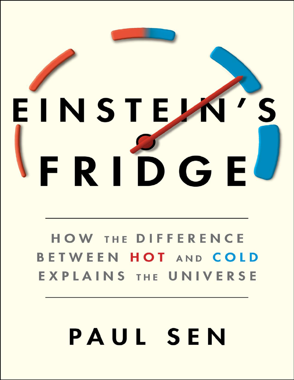 Einsteins Fridge Paul Sen