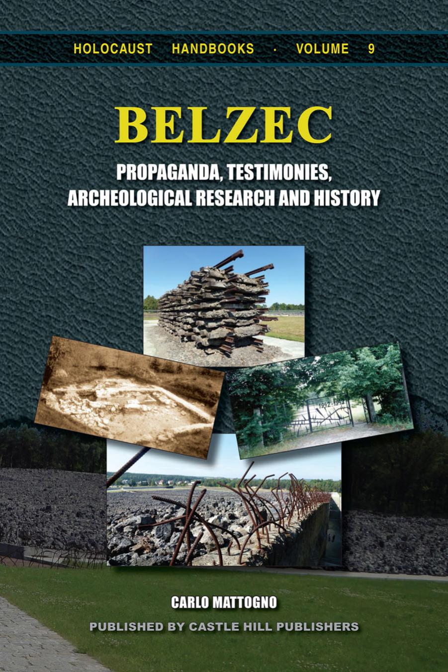 Beec In Propaganda Testimonies Archeological Research And History Carlo Mattogno