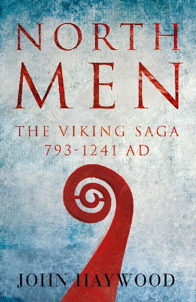 Northmen The Viking Saga Ad 7931241 John Haywood