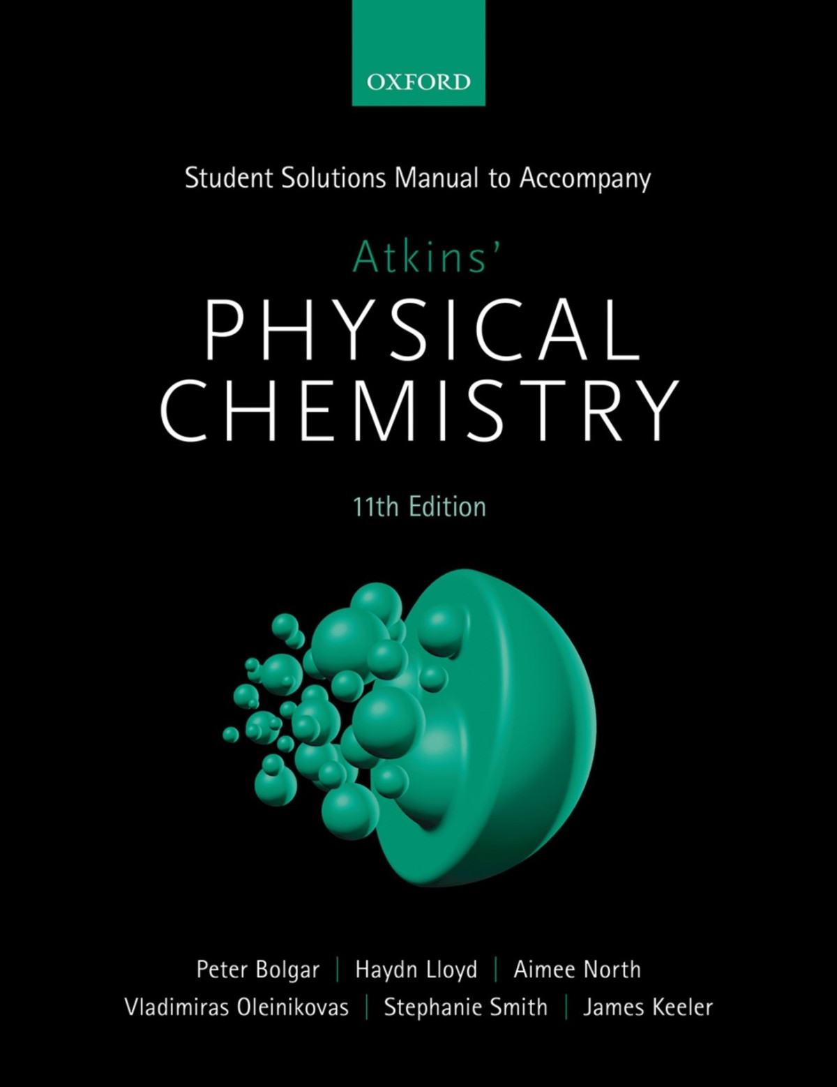 Student Solutions Manual To Accompany Atkins Physical Chemistry 11th Edition Peter Bolgar