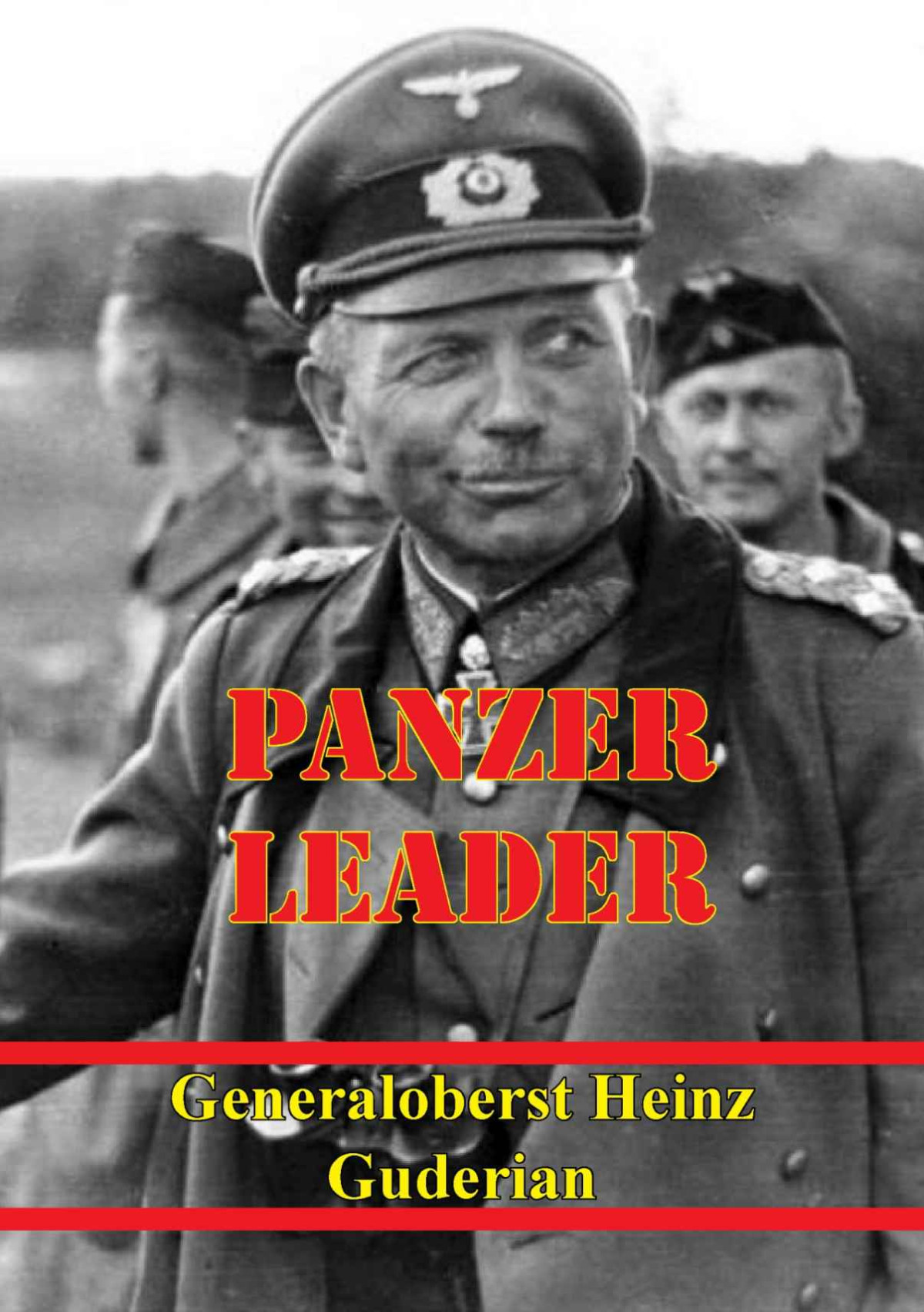Panzer Leader Illustrated Edition Generaloberst Heinz Guderian