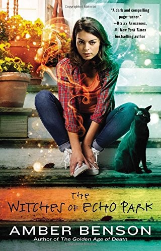 The Witches Of Echo Park Amber Benson