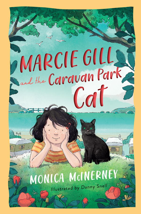 Marcie Gill And The Caravan Park Cat Monica Mcinerney