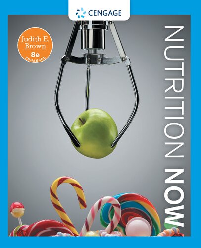 Nutrition Now 8th Edition 8th Edition Judith E Brown