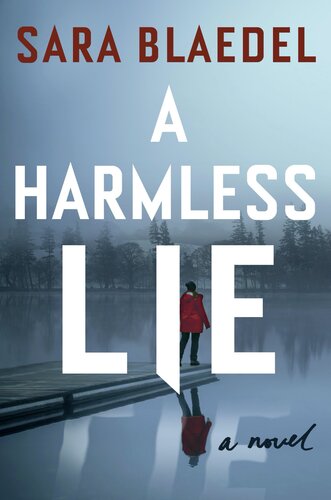A Harmless Lie Sara Blaedel