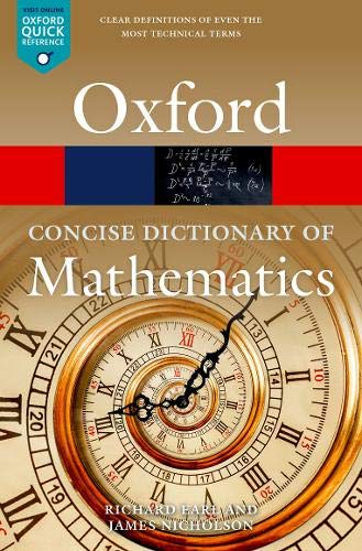 The Concise Oxford Dictionary Of Mathematics 6th Edition Richard Earl