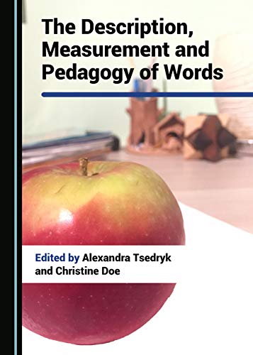 The Description Measurement And Pedagogy Of Words 1st Edition Alexandra Tsedryk Editor