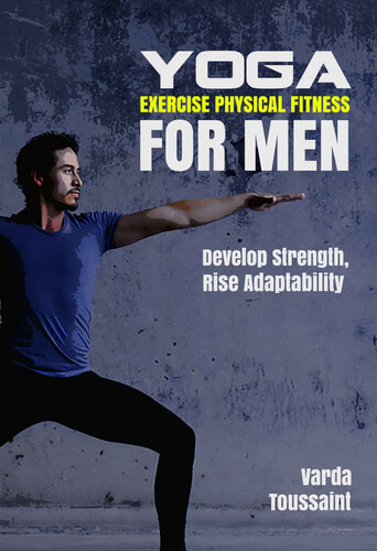 Yoga Fitness For Men Build Strength Improve Performance Increase Flexibility Pohlman Dean