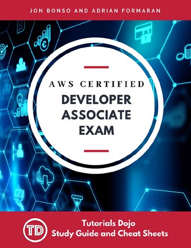 Aws Certified Developer Associate Exam 202102021 Jon Bonso And Adrian Formaran