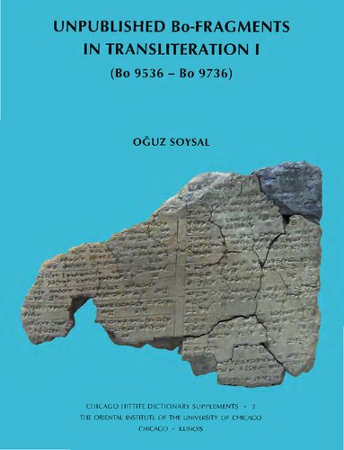 Unpublished Bofragments In Transliteration I Bo 9536bo 9736 Ouz Soysal