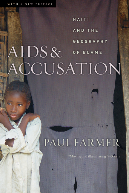 Aids And Accusation 2nd Edition Paul Farmer