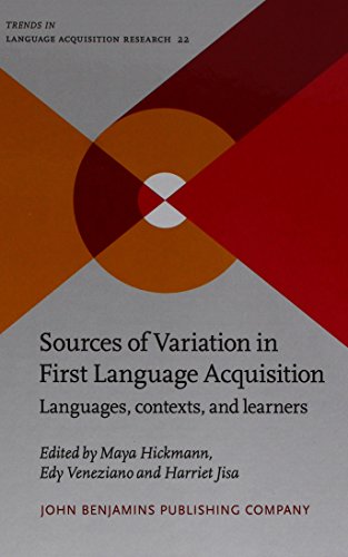 Sources Of Variation In First Language Acquisition Maya Hickmann Editor