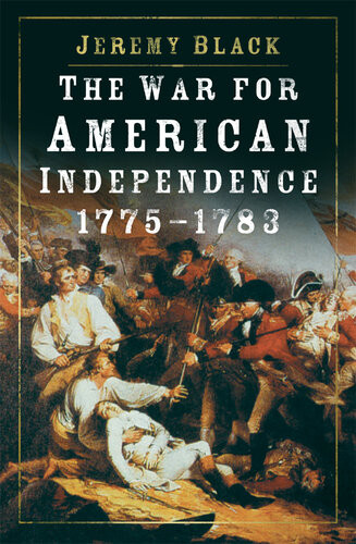 The War For American Independence 17751783 Black Jeremy