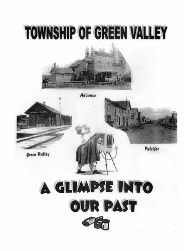 Town Of Green Valley A Glimpse Into Our Past Book Ii Kaye Rundquist