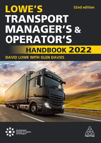 Lowes Transport Managers And Operators Handbook 2022 52 David Lowe With Glen Davies