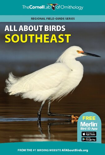 All About Birds Southeast Regional Fieldguide Series Cornell Lab Of Ornithology