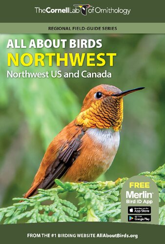 All About Birds Northwest Regional Fieldguide Series Cornell Lab Of Ornithology