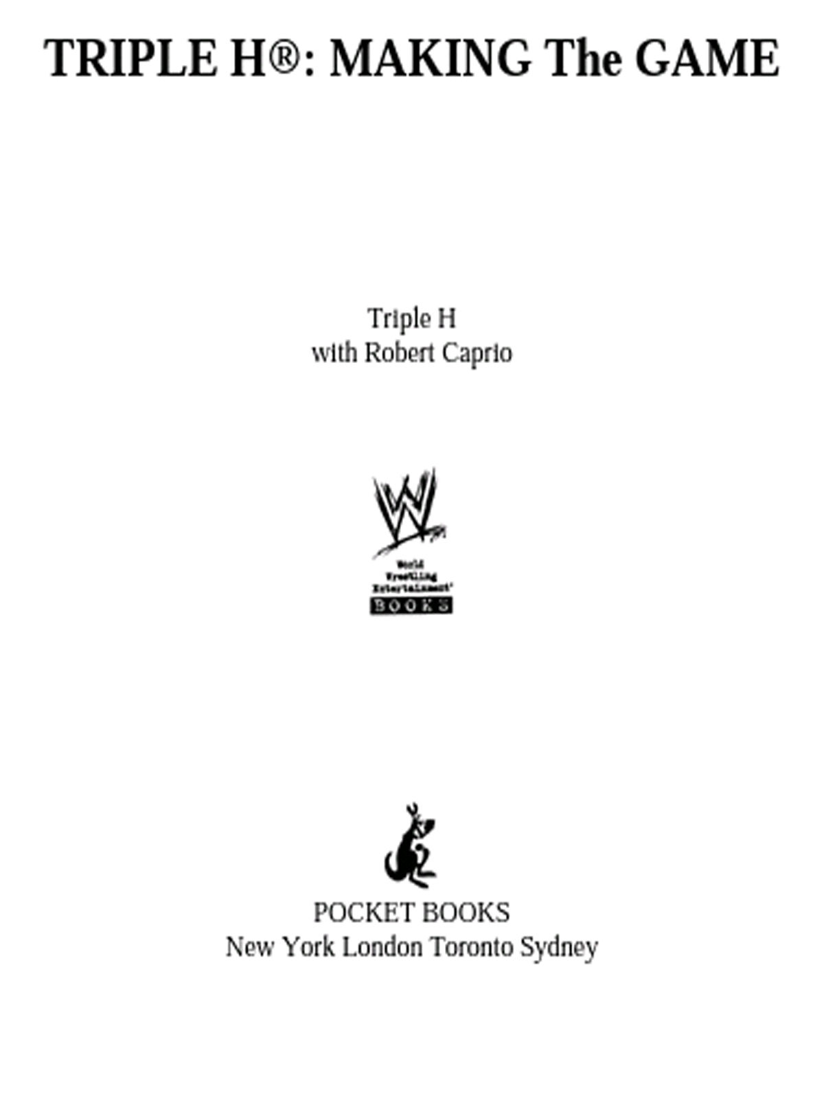 Triple H Making The Game Wwe Triple H Robert Caprio