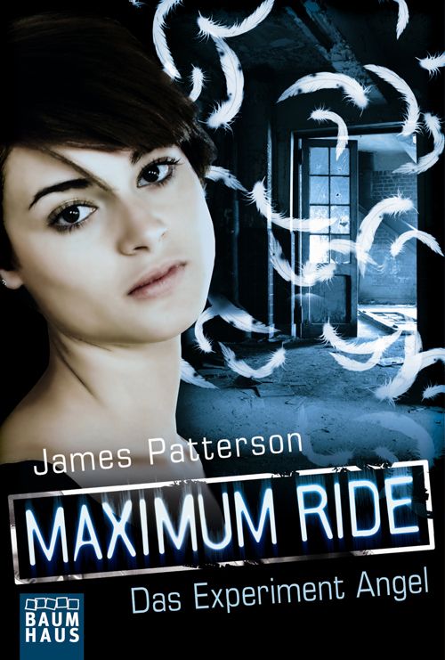Das Experiment Angel Maximum Ride 1 Bastei Lbbe