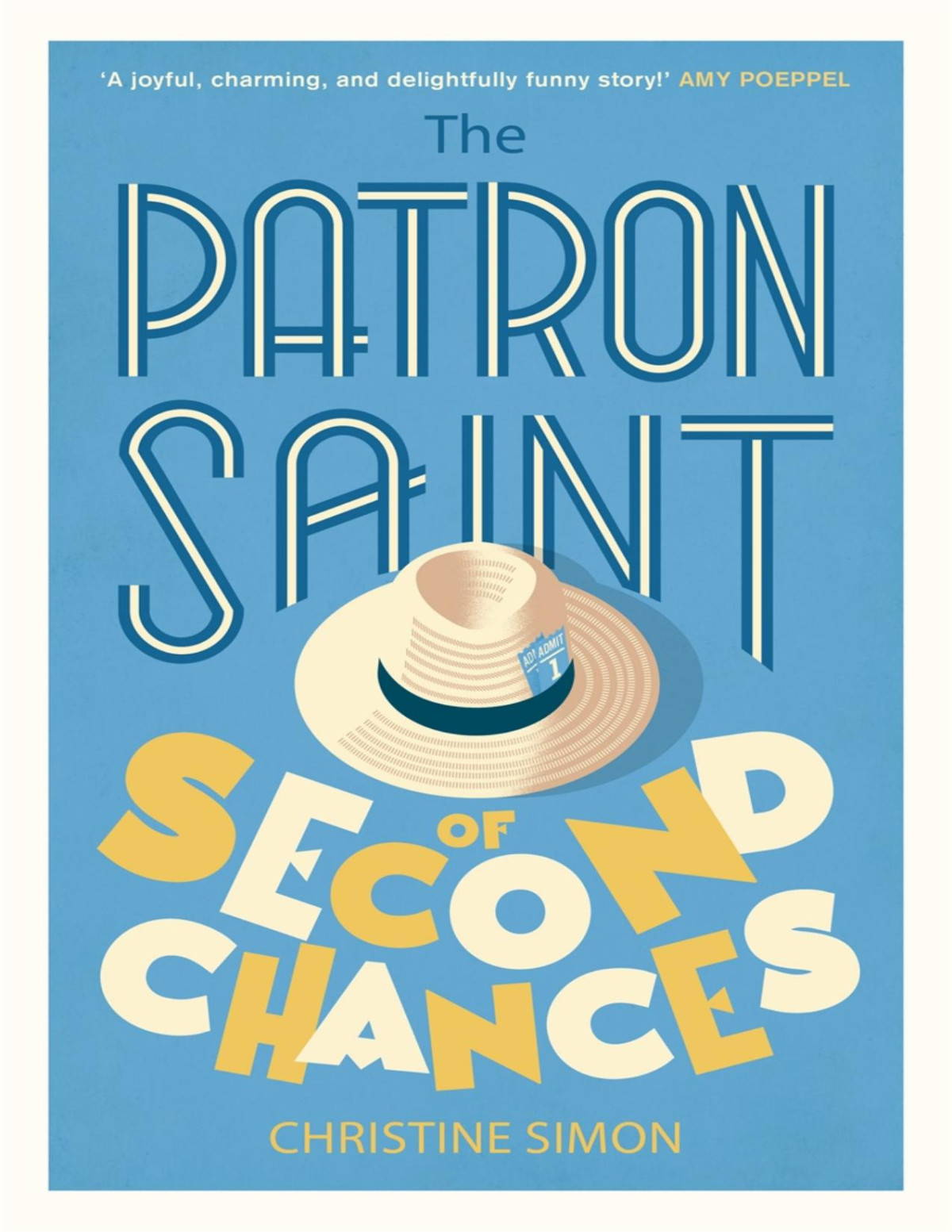 The Patron Saint Of Second Chances Christine Simon