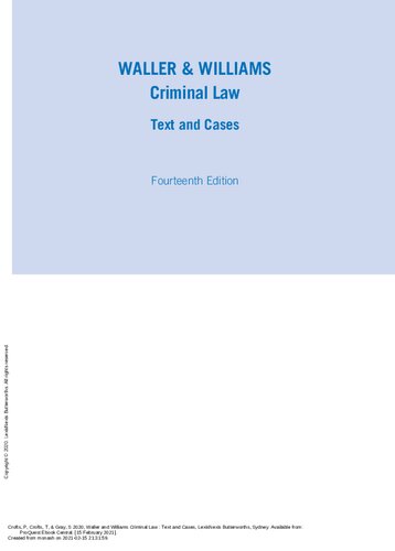 Waller Williams Criminal Law Text And Cases 14th Edition Dr Tyrone Kirchengast Penny Crofts Thomas Crofts Stephen Gray Bronwyn Naylor Steven Tudor