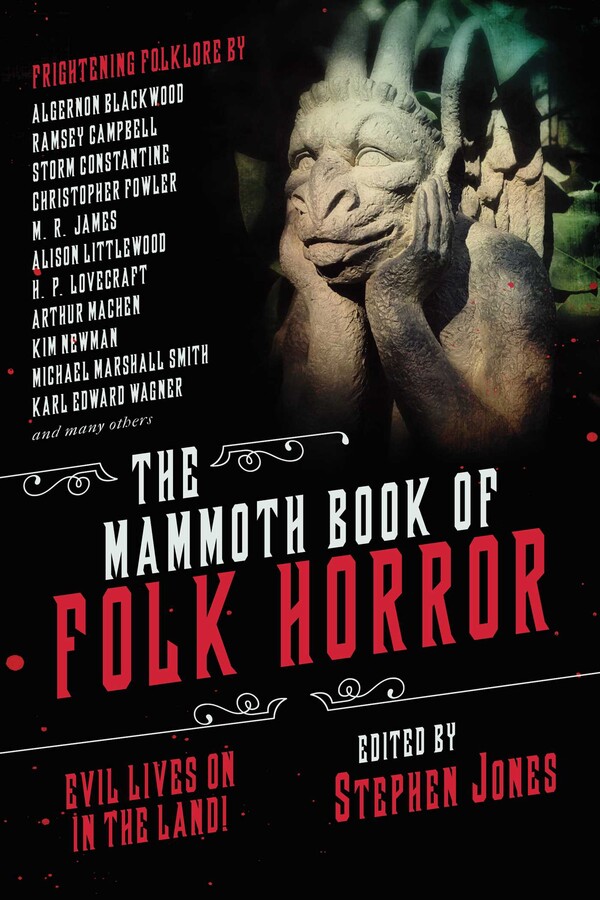 The Mammoth Book Of Folk Horror Stephen Jones