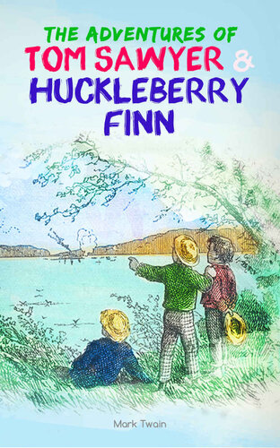 The Adventures Of Tom Sawyer Huckleberry Finn Twain Mark