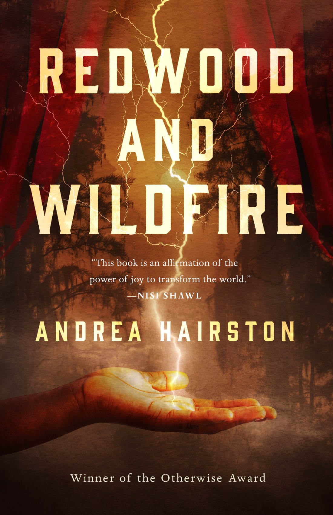 Redwood And Wildfire Andrea Hairston