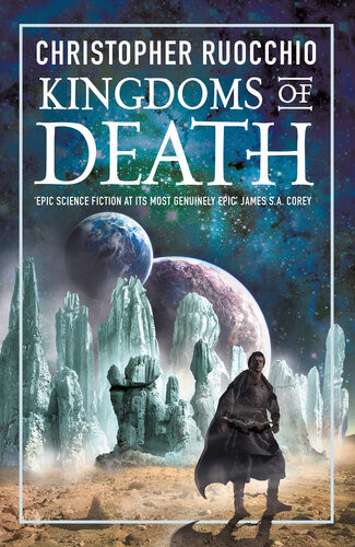 Kingdoms Of Death Christopher Ruocchio