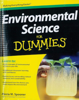 Environmental Science For Dummies 1st Edition Alecia M Spooner