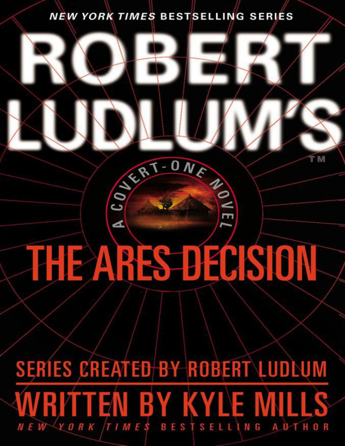 Robert Ludlums The Ares Decision Mills Kyle