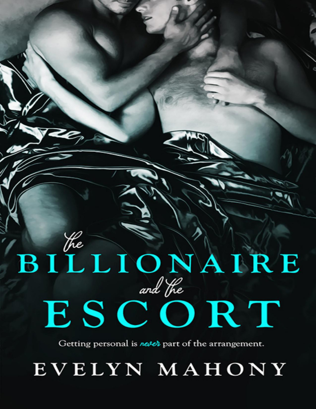 The Billionaire And The Escort Evelyn Mahony