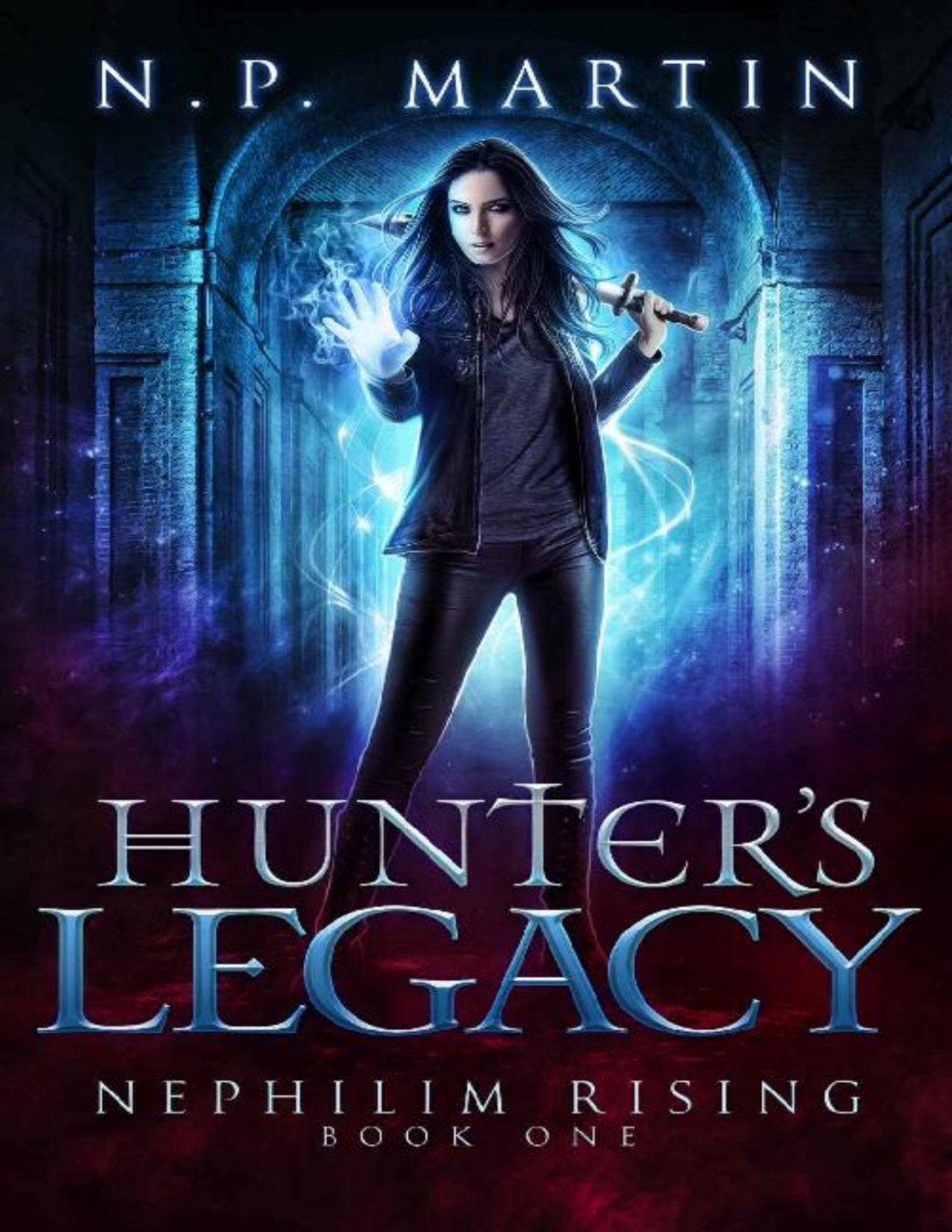 Hunters Legacy Nephilim Rising Book 1 Np Martin