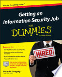 Getting An Information Security Job For Dummies Peter H Gregory