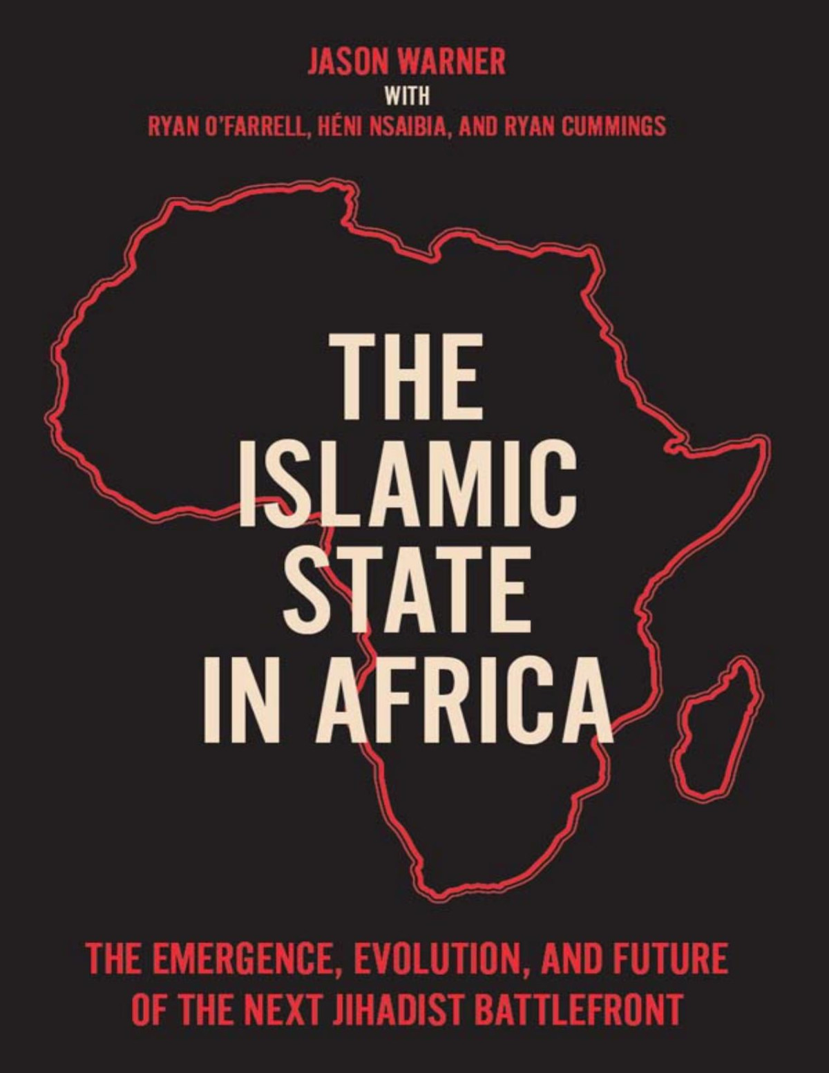 The Islamic State In Africa Warner Jason Cummings Ryan Nsaibia