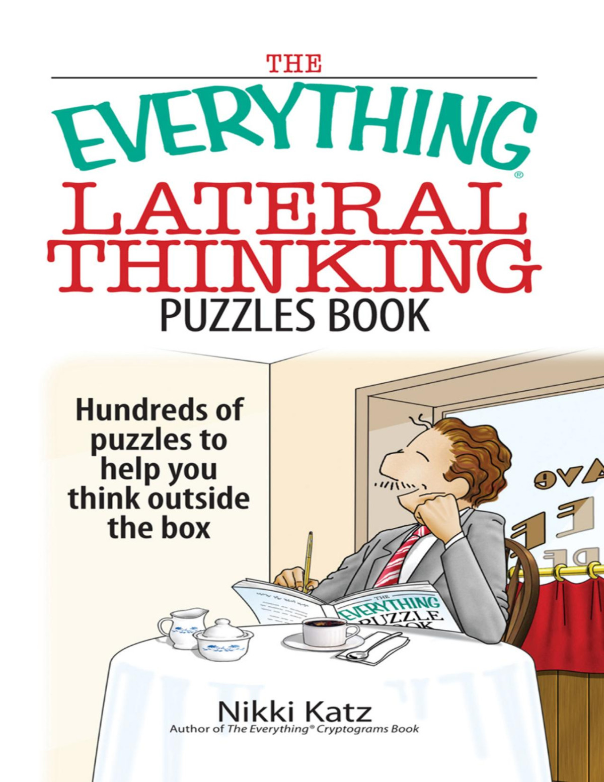 The Everything Lateral Thinking Puzzles Book Nikki Katz
