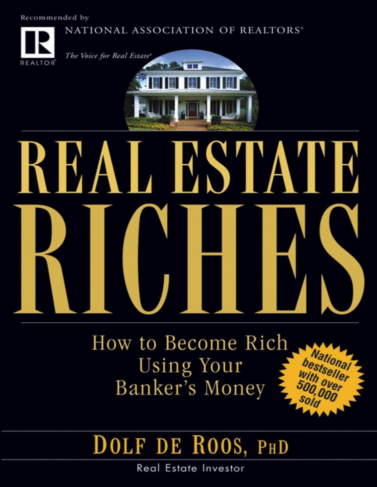 Real Estate Riches Dolf De Roos
