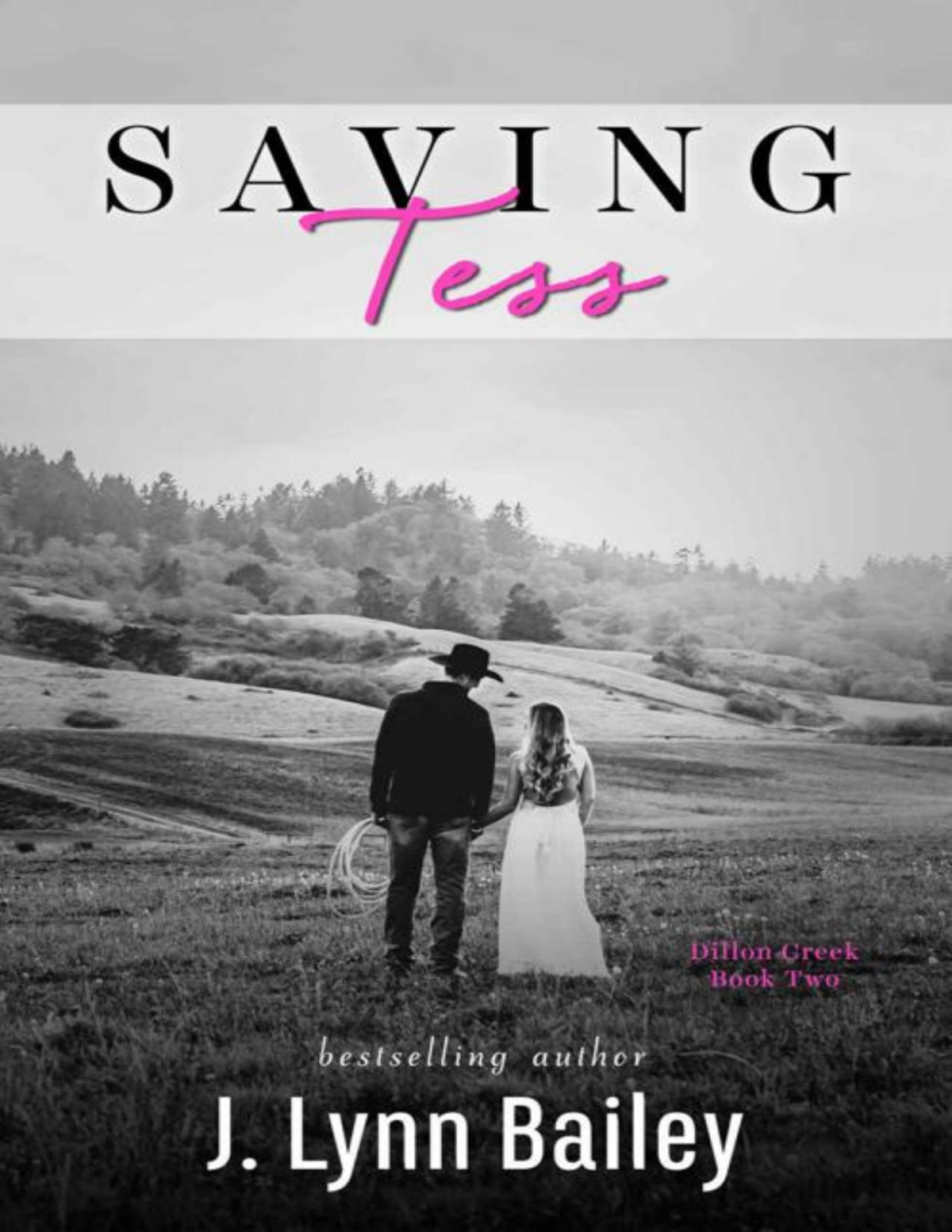 Saving Tess J Lynn Bailey