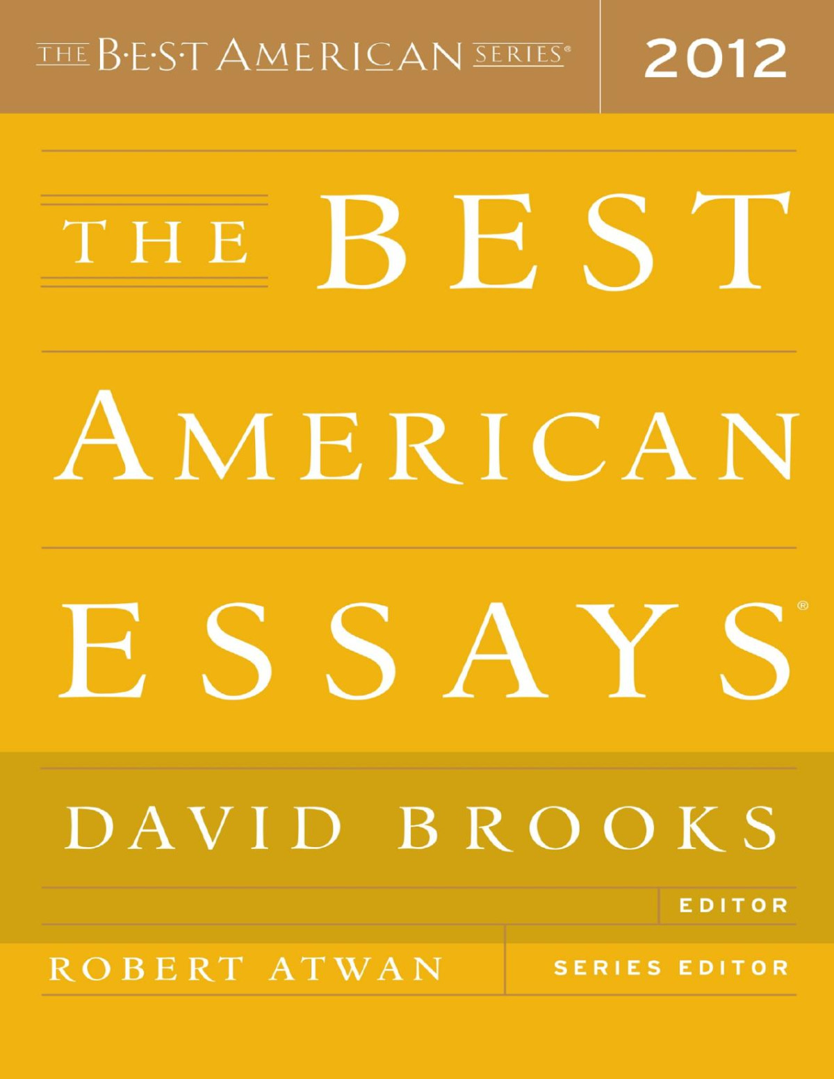 The Best American Essays 2012 Leslie Jamison Robert Atwan