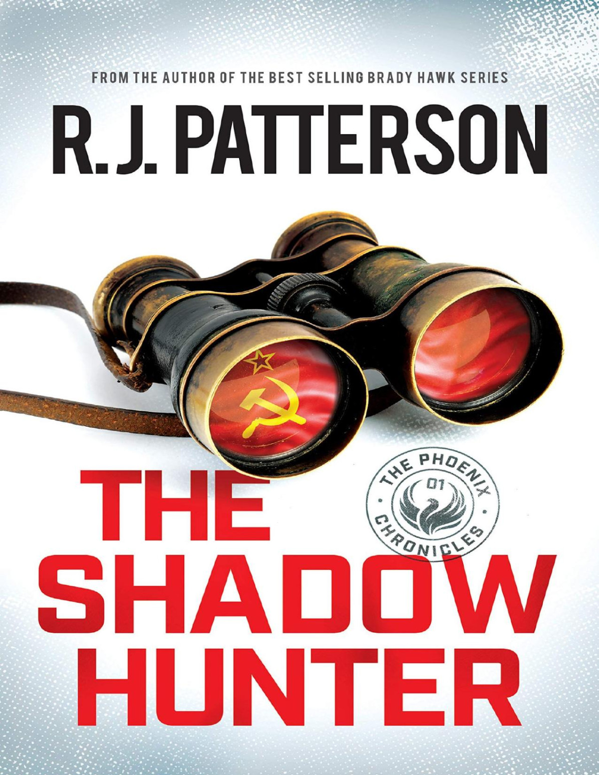 The Shadow Hunter The Phoenix Chronicles Book 1 Rj Patterson